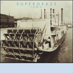 Supergrass : Low C